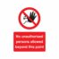 SS13202K No Unauthorised Persons Allowed Beyond This Point (400 x 300mm)
